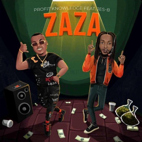 ZAZA ft. Profit Knowledge