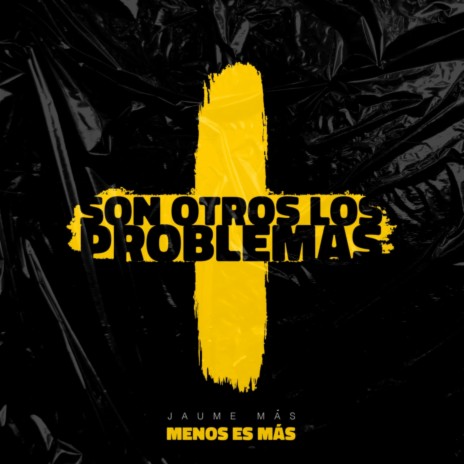 Son Otros los Problemas | Boomplay Music