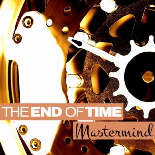 The End of Time