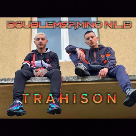 Trahison Pt. 2 ft. N.L.B | Boomplay Music