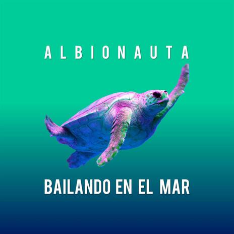 Bailando en el Mar | Boomplay Music