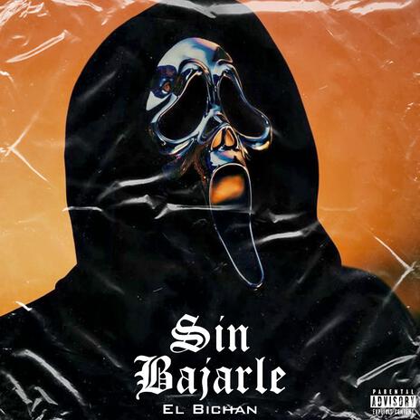 Sin Bajarle | Boomplay Music