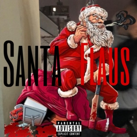 SantaFlaus ft. prod.bystarky2icy | Boomplay Music