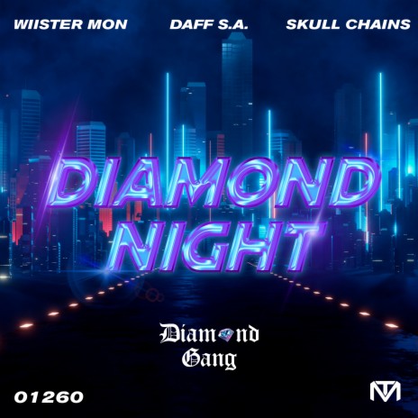 Diamond Night ft. Wiister Mon & Daff S.A. | Boomplay Music