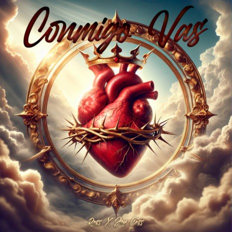 CONMIGO VAS ft. Jay Coss | Boomplay Music