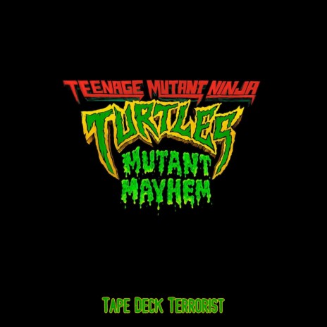 Mutant Mayhem | Boomplay Music