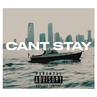 Cant Stay lyrics | Boomplay Music