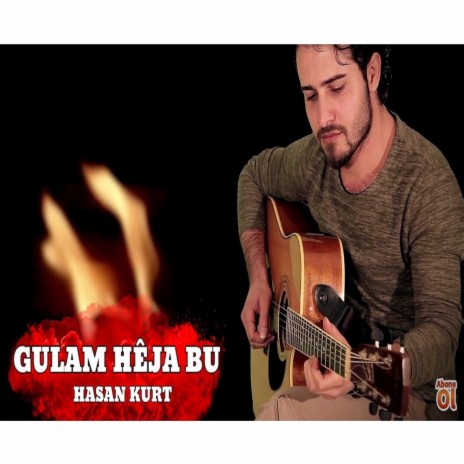 GULAM HÊJA BU | Boomplay Music