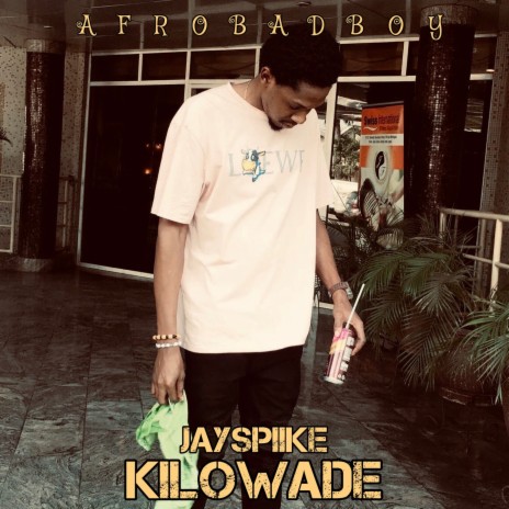 Kilowade | Boomplay Music