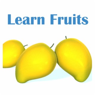 Learn Fruits Song For children