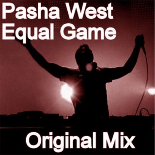 Equal Game (Original Mix)