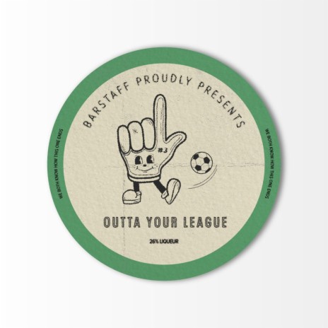 Outta Your League | Boomplay Music