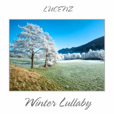 Winter Lullaby | Boomplay Music