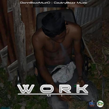 Work | Boomplay Music