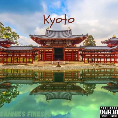 Kyoto | Boomplay Music