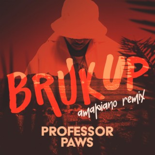 Bruk Up (Amapiano Remix)
