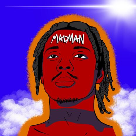 MADMAN | Boomplay Music