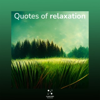 Quotes of relaxation