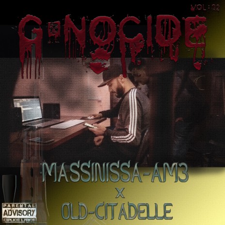 Génocide, Vol. 02 ft. Old-citadelle | Boomplay Music