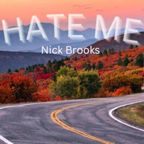 Hate Me | Boomplay Music