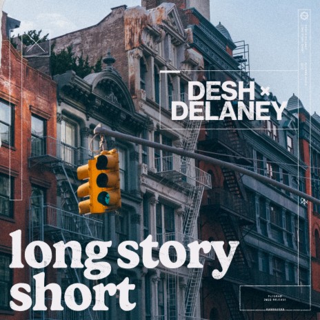 Long Story Short ft. delaney. | Boomplay Music