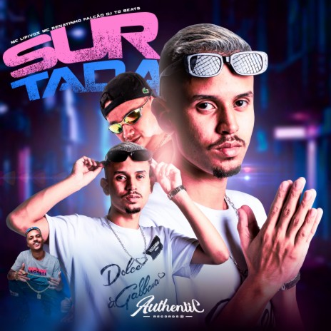 Surtada ft. MC Lipivox & Dj TG Beats | Boomplay Music