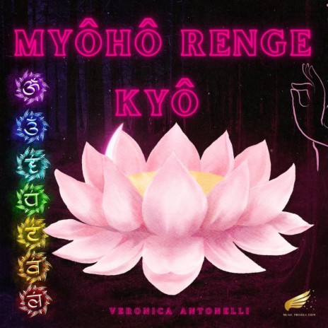 Myôhô Renge Kyô (Angelic version)