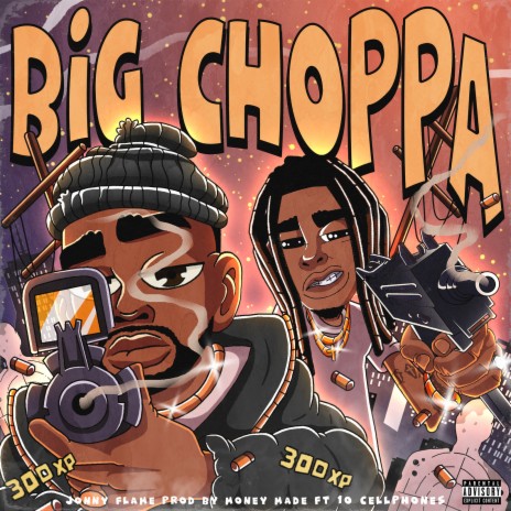 Big Choppa ft. 10cellphones | Boomplay Music