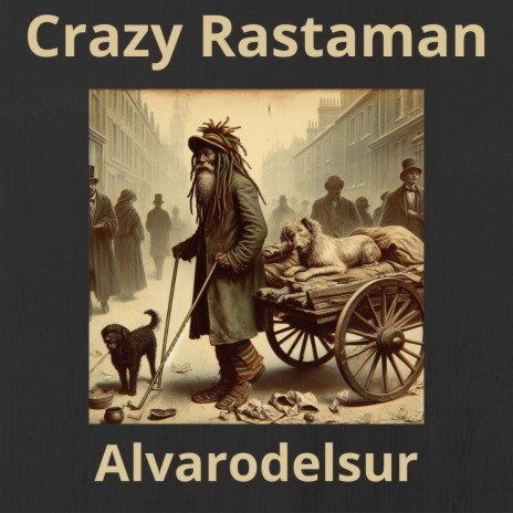Crazy Rastaman (Radio Edit) | Boomplay Music