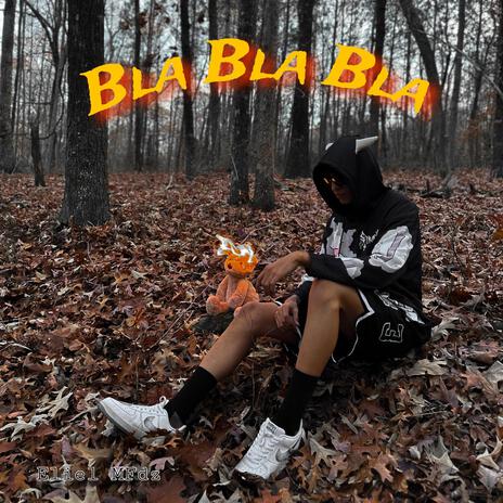 BlaBlaBla | Boomplay Music