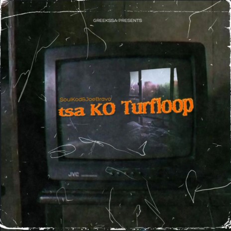Tsa ko turfloop ft. Joe Bravo