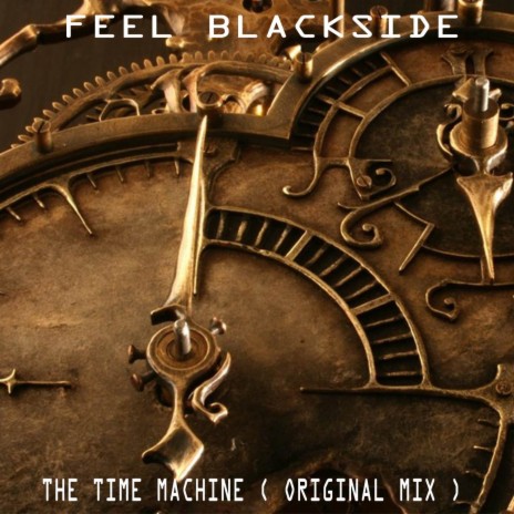 The Time Machine (Original Mix) | Boomplay Music