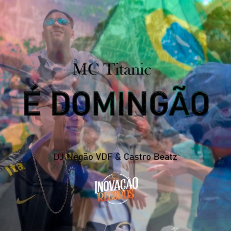 É Domingão ft. DJ Negão VDF & Castro Beatz | Boomplay Music