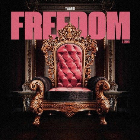 Freedom ft. Lizwi | Boomplay Music