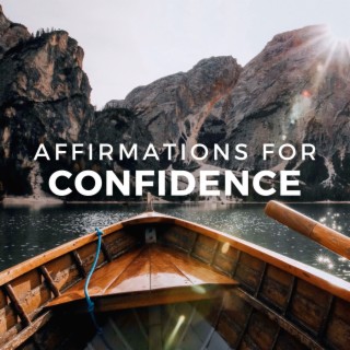 Affirmations for Confidence