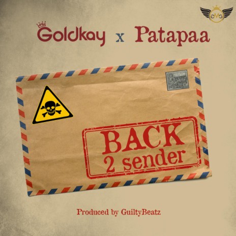 BACK 2 SENDER ft. Patapaa | Boomplay Music