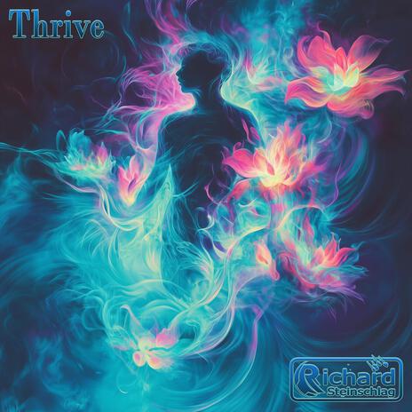 Thrive | Boomplay Music