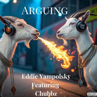 Arguing ft. Chubbzzz lyrics | Boomplay Music