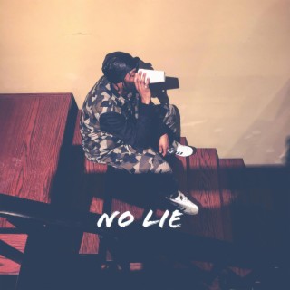 NO LIE lyrics | Boomplay Music