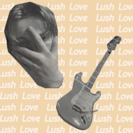 Lush Love | Boomplay Music