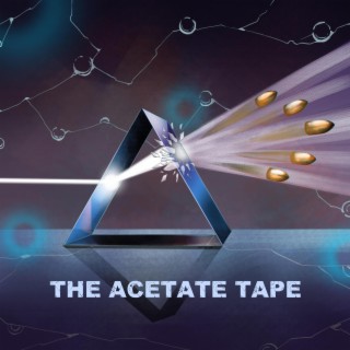 The Acetate Tape