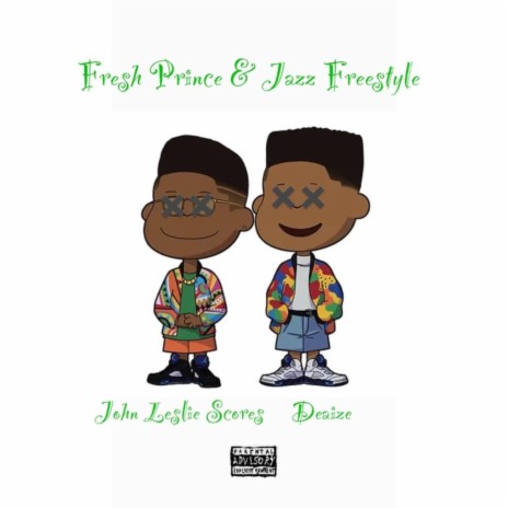 Fresh Prince and Jazz Freestyle | Boomplay Music