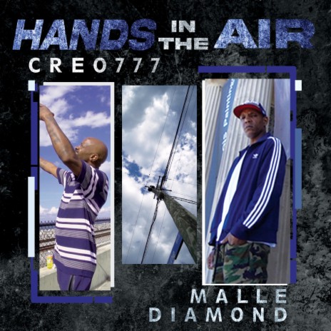 HANDS IN THE AIR ft. MALLE DIAMOND | Boomplay Music