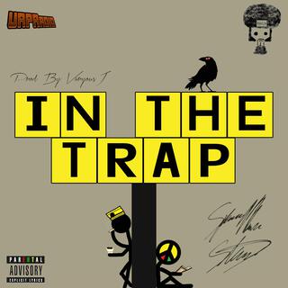 In The Trap lyrics | Boomplay Music