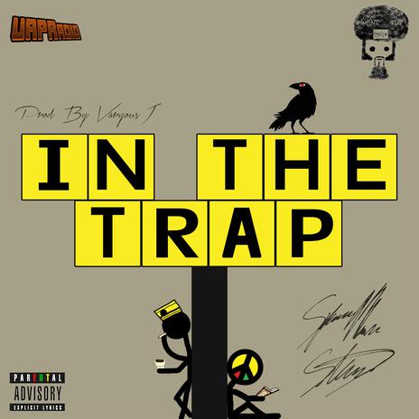 In The Trap | Boomplay Music