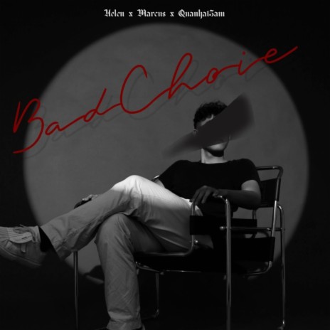 Bad Choice ft. Marcus & Quanhat5am | Boomplay Music