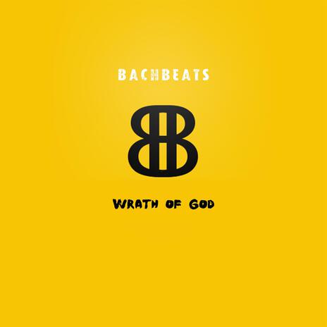 Wrath Of God | Boomplay Music