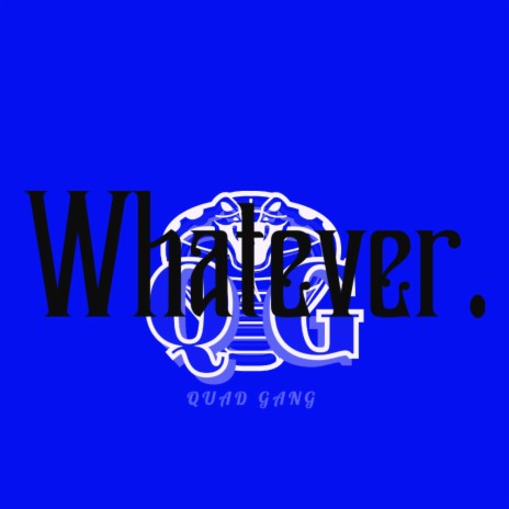 Whatever. (Remastered Version) | Boomplay Music