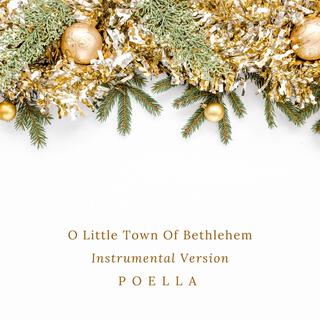 O Little Town Of Bethlehem (Instrumental Version)