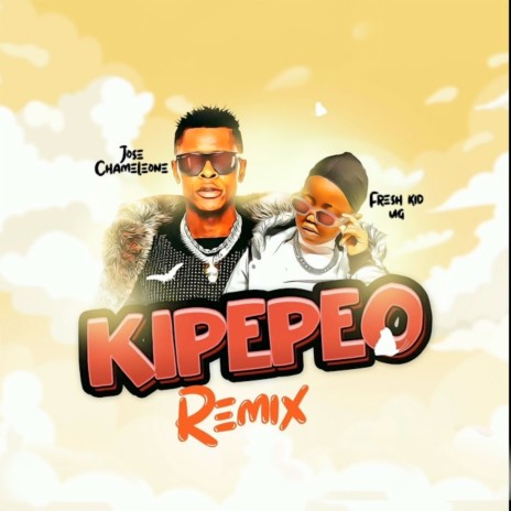 Kipepeo (Fresh Kid Remix) ft. Jose Chameleon | Boomplay Music